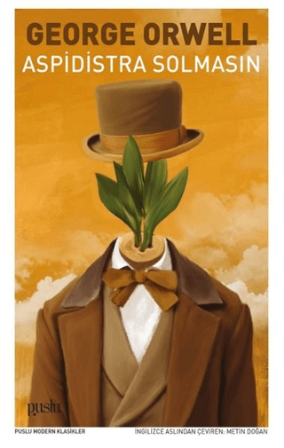 Aspidistra Solmasın George Orwell