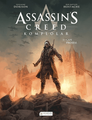 Assassin’s Creed 1. Cilt  - Komplolar / Çan Projesi