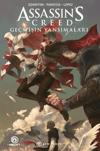 Assassin’s Creed: Geçmişin Yansımaları