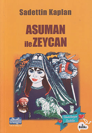 Asuman ile Zeycan