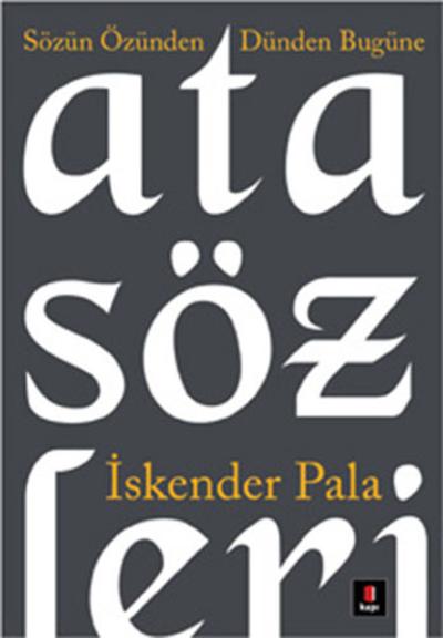 Atasözleri %30 indirimli İskender Pala