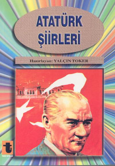 Atatürk Şiirleri %20 indirimli Yalçın Toker