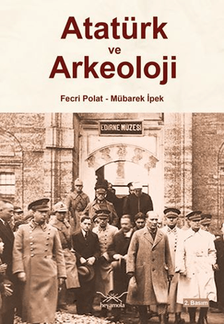 Atatürk ve Arkeoloji
