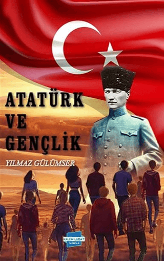 Atatürk ve Gençlik