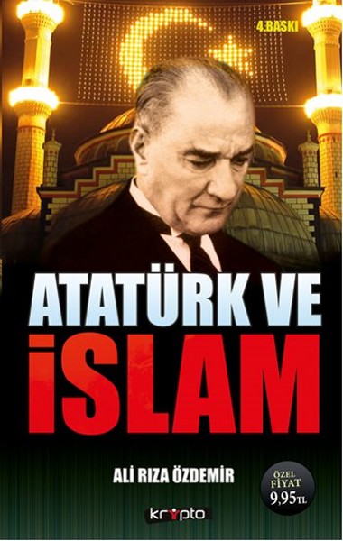 Atatürk ve İslam Ali Rıza Özdemir