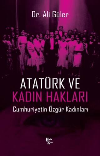Atatürk ve Kadın Hakları