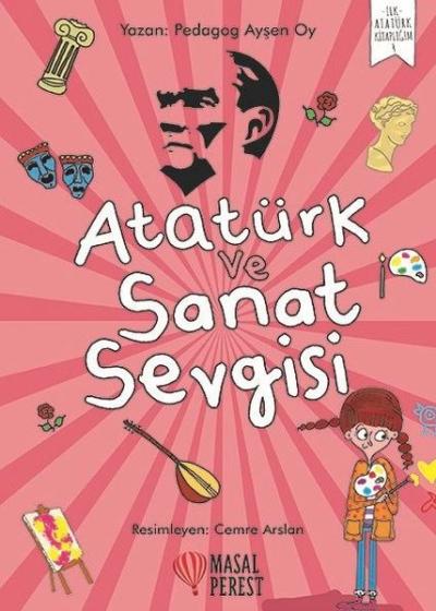 Atatürk ve Sanat Sevgisi