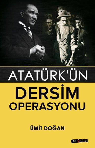 Atatürk'ün Dersim Operasyonu