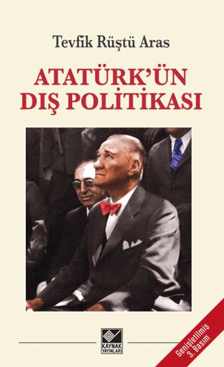 Atatürk'ün Dış Politikası