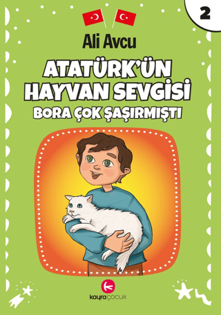 Atatürk'ün Hayvan Sevgisi - Bora Çok Şaşırmıştı