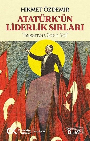 Atatürk'ün Liderlik Sırları Hikmet Özdemir