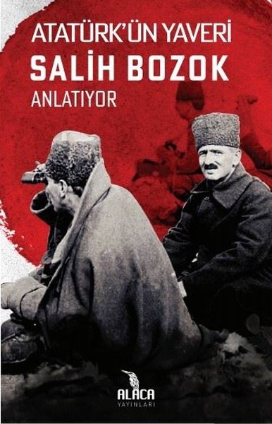 Atatürk'ün Yaveri Salih Bozok Anlatıyor Salih Bozok