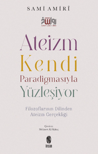 Ateizm Kendi Paradigmasıyla Yüzleşiyor