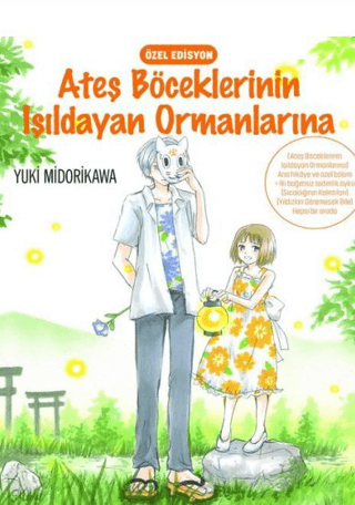 Ateş Böceklerinin Işıldayan Ormanlarına