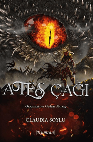 Ateş Çağı - Geçmişten Gelen Mesaj