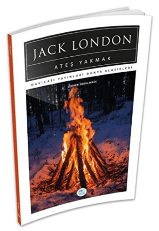 Ateş Yakmak Jack London