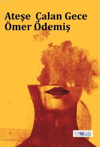 Ateşe Çalan Gece