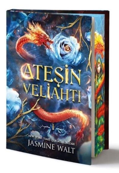 Ateşin Veliahtı - Özel Baskı (Ciltli)