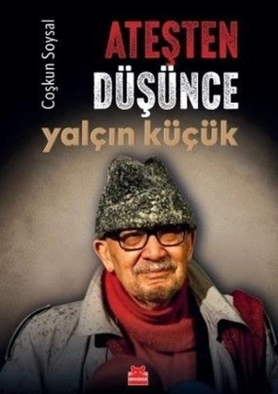 Ateşten Düşünce Yalçın Küçük Coşkun Soysal