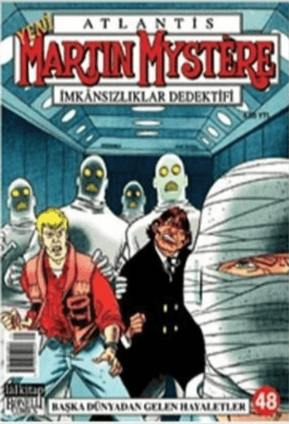 Atlantis Martin Mystere Yeni Seri Sayı: 48 Başka Dünyadan Gelen Hayaletler İmkansızlıklar Dedektifi