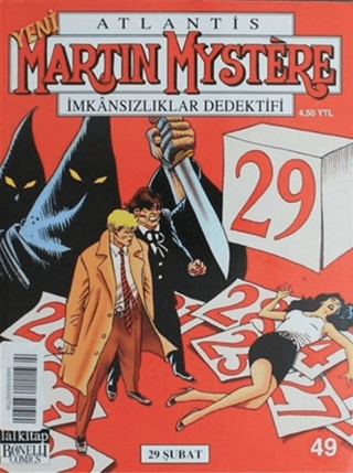 Atlantis Martin Mystere Yeni Seri Sayı: 49 29 Şubat İmkansızlıklar Dedektifi