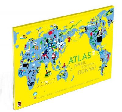 Atlas Nasıl Dönüyor Dünya (Ciltsiz) Kolektif