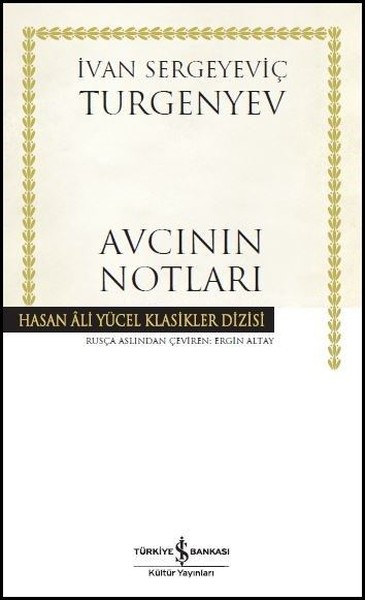 Avcının Notları İvan Sergeyeviç Turgenyev