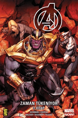 Avengers 3 - Zaman Tükeniyor Jonathan Hickman