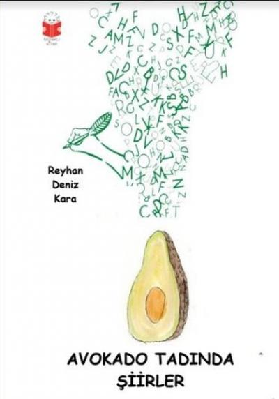 Avokado Tadında Şiirler