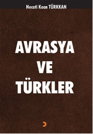 Avrasya ve Türkler