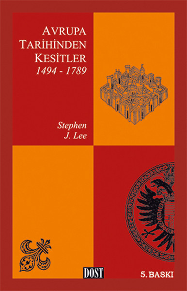 Avrupa Tarihinden Kesitler 1 (1494-1789) Stephen J. Lee