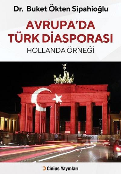 Avrupa'da Türk Diasporası Buket Ökten Sipahioğlu