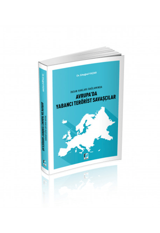 Avrupa'da Yabancı Terörist Savaşçılar