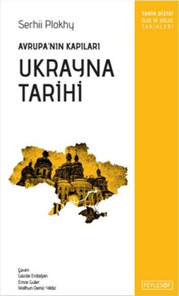 Ukrayna Tarihi Serhii Plokhy