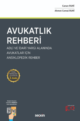 Avukatlık Rehberi - Adli ve İdari Yargı Alanında Avukatlar İçin Ansiklopedik Rehber (Ciltli)