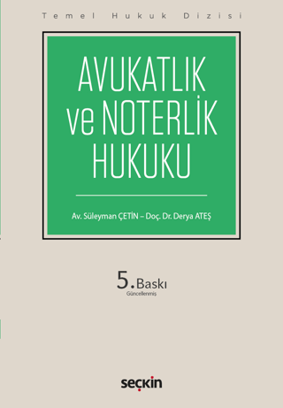 Avukatlık ve Noterlik Hukuku (THD)