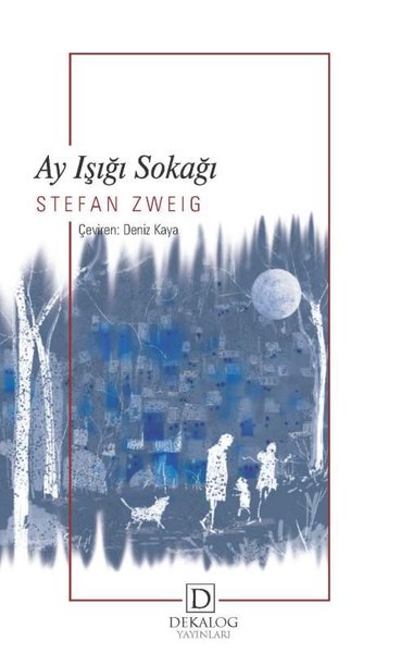 Ay Işığı Sokağı Stefan Zweig