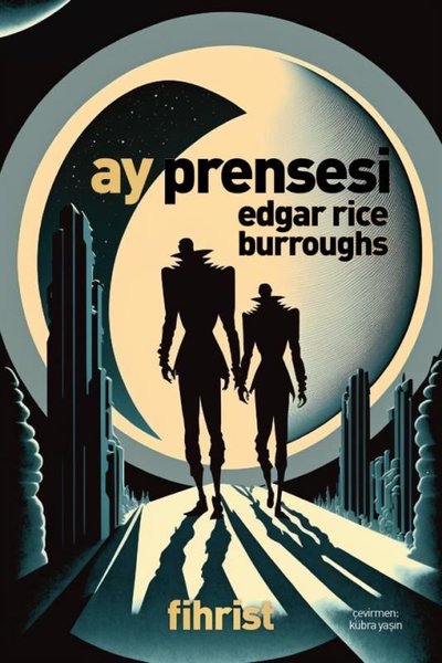 Ay Prensesi Edgar Rice Burroughs