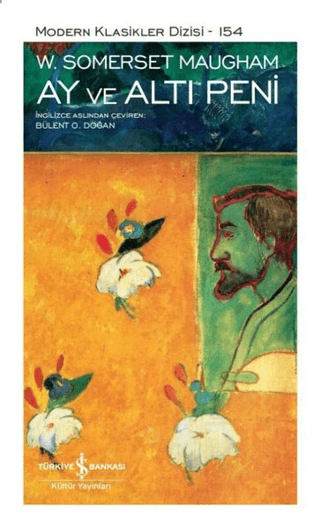 Ay ve Altı Peni (Şömizli) (Ciltli)