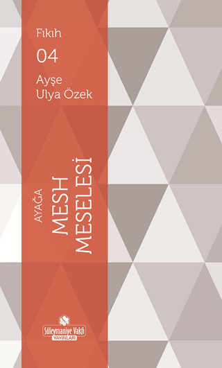 Ayağa Mesh Meselesi