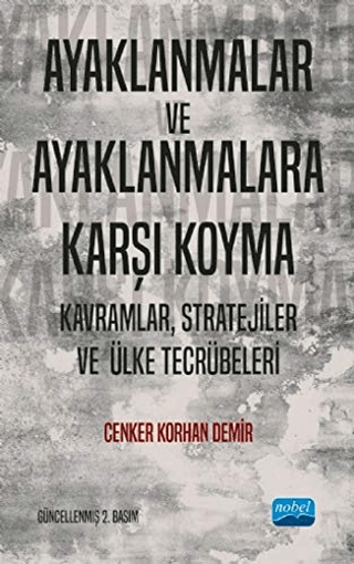 Ayaklanmalar ve Ayaklanmalara Karşı Koyma