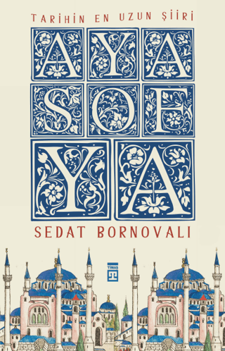 Ayasofya - Tarihin En Uzun Şiiri - Fleksi Kapak Sedat Bornovali