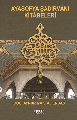 Ayasofya Şadırvanı Kitabeleri