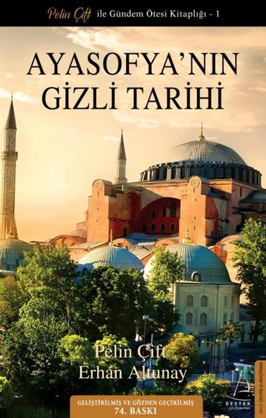 Ayasofyanın Gizli Tarihi - Güncellenmiş Baskı Erhan Altunay