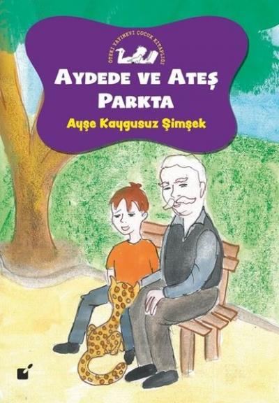 Aydede ve Ateş Parkda