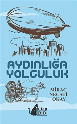 Aydınlığa Yolculuk