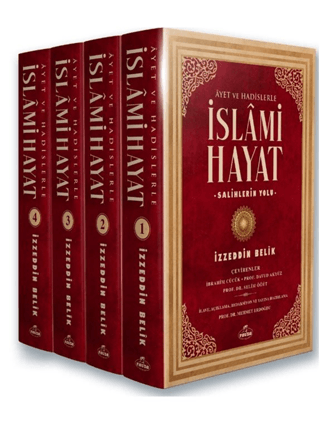 Ayet ve Hadislerle İslami Hayat (4 Cilt Takım) (Ciltli)