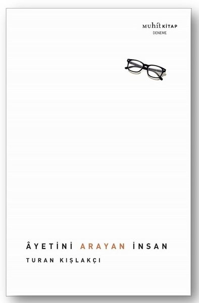 Ayetini Arayan İnsan