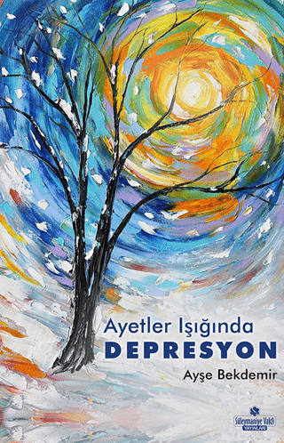 Ayetler Işığında Depresyon
