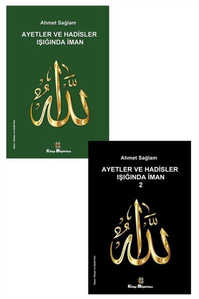 Ayetler ve Hadisler Işığında İman Kitap Seti - 2 Kitap Takım Ahmet Sağ